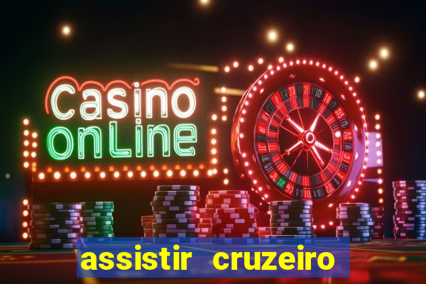 assistir cruzeiro das loucas online